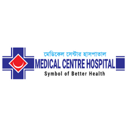 Medical Centre Hospital | Chittagong